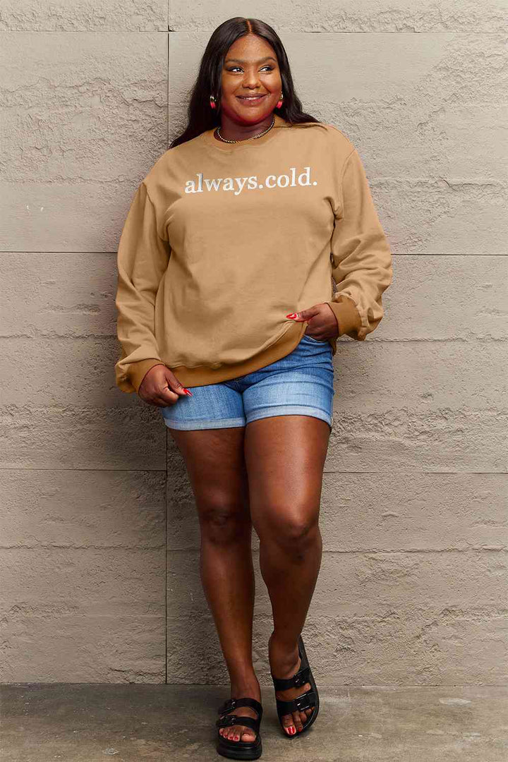 Simply Love Full Size ALWAYS.COLD. Graphic Sweatshirt - GemThreads Boutique
